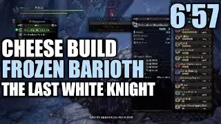 [CHEESE BUILD] FROZEN BARIOTH | THE LAST WHITE KNIGHT EVENT