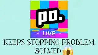 Solve "Poppo Live" Keeps Stopping problem || SR27SOLUTIONS