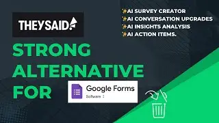 TheySaid - service for AI survey creator, alternative for Google Forms