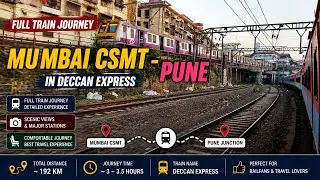 Mumbai CSMT - Pune Full Train Journey in Deccan Expres