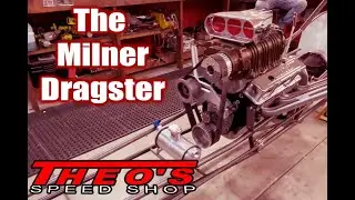 Собираем дрэгстер в честь Джона Милнера! | Theo&rsquo;s Speed ​​Shop, сезон 1, серия 1