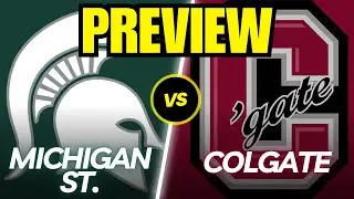 Michigan State vs. Colgate Game Preview And Predictions!