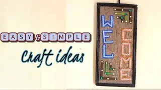 Easy and simple home decoretion craft ideas , how to make home decoretion craft ideas, craft ideas