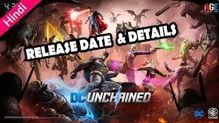 DC UNCHAINED New Superheros RPG for Android & iOs | Release Date & Details | NoobTheDude | Hindi