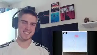 Wire - Mannequin | (Reaction!!)