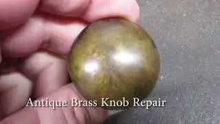Antique Brass Drawer Knob Repair