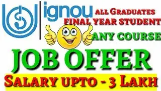 IGNOU CAMPUS PLACEMENT DRIVE 29 AUGUST 2018 JOB FOR ALL STUDENTS By TIPS GURU