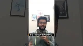 Day - 2 | Review | ICC U-19 World Cup #shorts