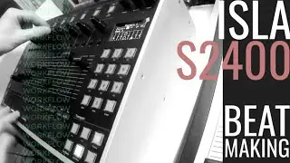 ISLA S2400 | Sampling & Beatmaking | Project010 - Gleam