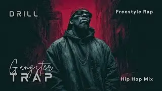 Brutal Freestyle 2025 🔥 | Gangster Trap, Drill & Rage Rap Mix for Motivation