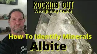 Know your Minerals - Albite