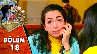 Sıdıka 18. Bölüm