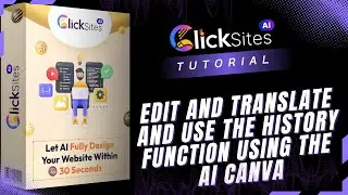 ClickSites 2.0: Редактирование, перевод и история изменений с помощью ИИ на основе Canvas