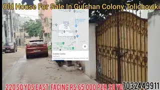 Old Independent House Sold out in Gulshan Colony at Tolichowki 7 Tombs Shaikpet Hyderabad 65K/sq yd