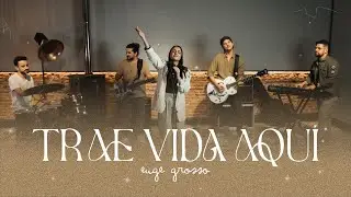Euge Grosso - trae vida aquí (Video Oficial)