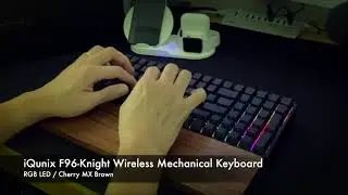 [ASMR] iQunix-F96 Mechanical Keyboard (Cherry MX Brown)