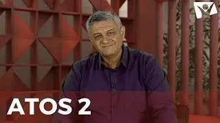 REAVIVADOS POR SUA PALAVRA | ATOS 2 |  26 de Abril