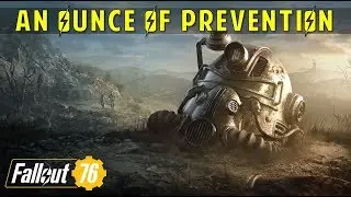 An Ounce of Prevention | Collect Blood Samples & Type-T Fuse | Fallout 76 (Gameplay Walkthrough)
