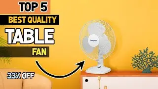 best table fan 2022 | best table fan under 2000 , usha table fan, bajaj table fan, Orient table fan