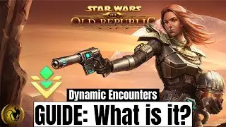 SWTOR Update 7.6 Dynamic Encounters & Invasion Guide