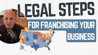 Legal Steps for Franchising Your Business