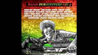 BAJAN DUB STEPPERS MIX 3 (BARBADOS/ UK)