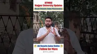 result website under maintenance of rtmnu nagpur university problem and solutions
