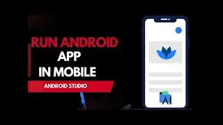 Run Android Studio App In Mobile Hindi /Urdu