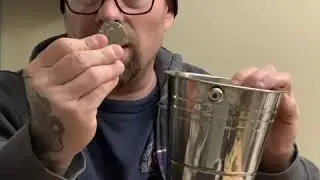 Coin and bucket.
