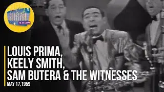Louis Prima, Keely Smith, Sam Butera & The Witnesses 