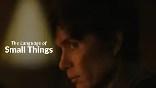 Small Things like These (2024) - Language of Small Things