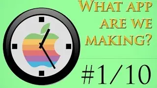 1/10 - What iOS app are we making? - Creating an iOS app in 26 minutes