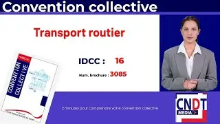 Convention collective du transport routier : les points importants