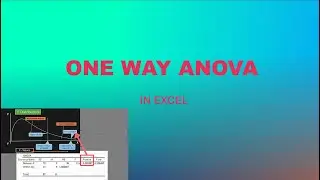 One Way ANOVA EXCEL Final
