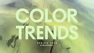 Green Tea, Creamy, Bloom, and Iridescent / Spring Color Trends 2023