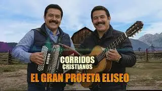 El gran profeta eliseo