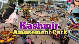 Kashmir Park (Askari Park) Karachi BEST for Family Fun