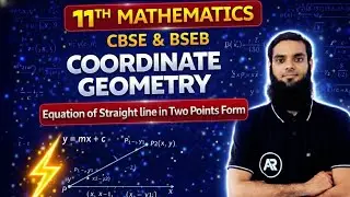 Equation of Straight line in Two Points Form 11th 27 January 2026