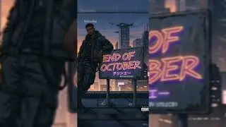 blueroseking- End Of October (Prod by unlucky)