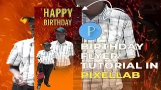 Make Your Own Birthday Party Flyers With Pixalab