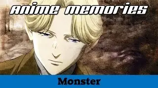 Monster Review - Anime Memories