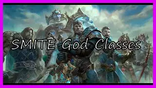 SMITE Guide: The God Classes and Where They Can Play