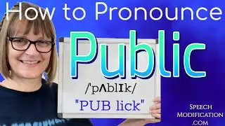 How to Pronounce Public