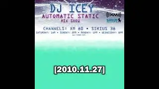 DJ Icey - Automatic Static [2010.11.27]
