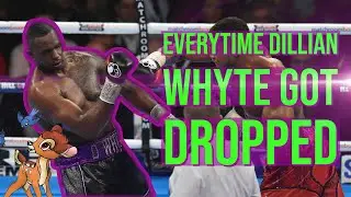 Everytime that Dillian Whyte got dropped.