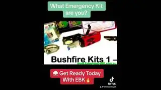 What Emergency Kit Type Are You? Bushfire, Storm/Flood, Vehicle, Camping, Urban, Pet, All Emergency?