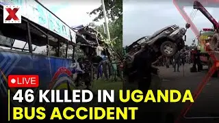 Uganda Bus Crash LIVE: 46 killed in Uganda Bus Accident | Uganda Breaking News | NewsX World