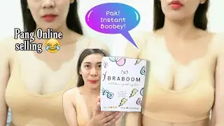 Trying adhesive bra from Braboom Ph | Boom! Pak! Instant boobey pang online selling!