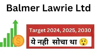 Balmer Lawrie Share Price Target 2024, 2025, 2030 | Balmer Lawrie Stock Latest News | Balmer Lawrie