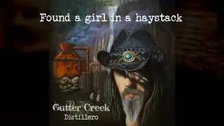 Gutter Creek -  Distillero( full album)
